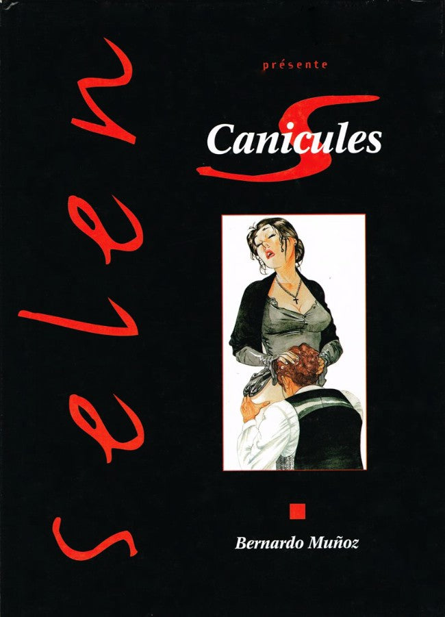 Selen présente — Tome 16 : Canicules