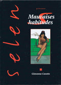 Selen présente — Tome 13 : Mauvaises habitudes