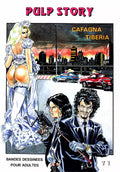 Pulp Story Une BD de Dante Tiberia et Cafagna