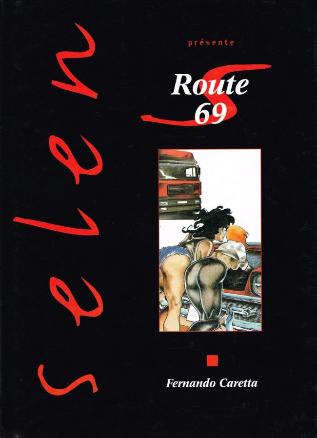 Selen présente — Tome 15 : Route 69