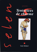 Selen présente — Tome 9 : Tentatives de charme